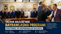 Yalova İl Protokolü Bayramlaştı