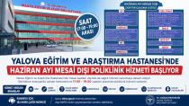 Yalova Eğitim ve Araştırma Hastanesi Haziran 2026 Mesai Dışı Poliklinik Listesini Açıkladı